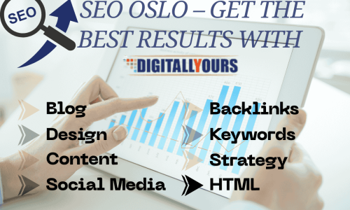 SEO Oslo – Get the Best Results with Digitally Yours
